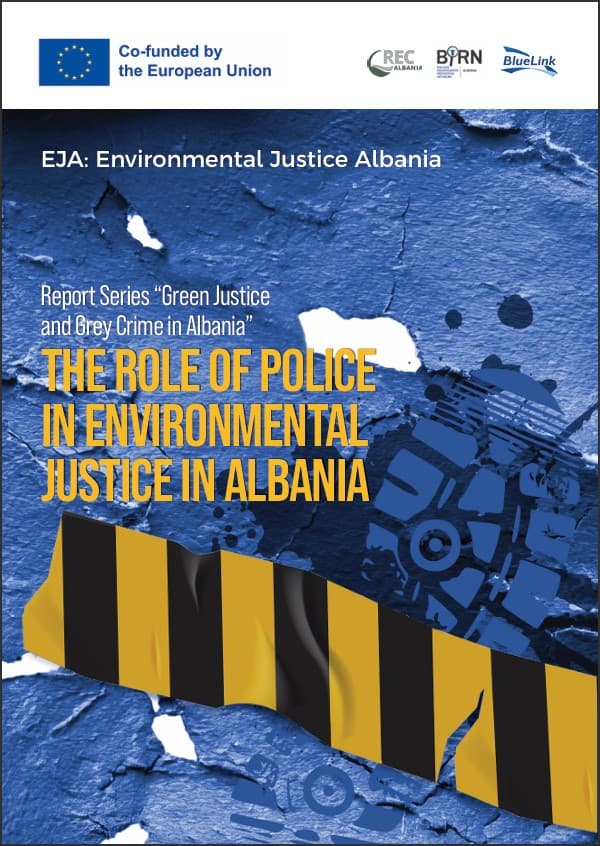 The Role of Police in Environmental Justice in Albania