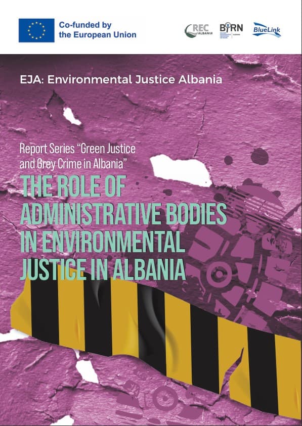 The Role of Administrative Bodies in Environmental Justice in Albania